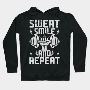 Sweat Smile And Repeat | Motivational & Inspirational | Gift or Present for Gym Lovers Hoodie